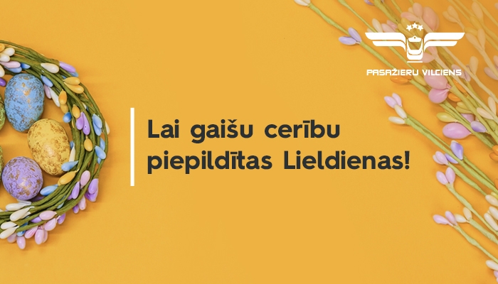 Lai gaišu cerību piepildījums Lieldienās!